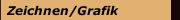 Zeichnen/Grafik
